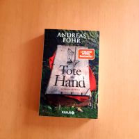Tote Hand von Andreas Föhr Dortmund - Eving Vorschau