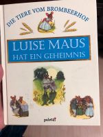 Die Tiere vom Brombeerhof        Luise Maus Hat Ein Geheimnis Nordrhein-Westfalen - Baesweiler Vorschau