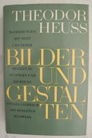 Theodor Heuss – Bilder und Gestalten; Wanderungen mit Stift und Rheinland-Pfalz - Neustadt an der Weinstraße Vorschau