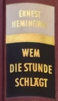 Wem die Stunde schlägt -1955 - Ernest Hemingway Niedersachsen - Wittingen Vorschau