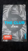 The Club: Love - Lauren Rowe Düsseldorf - Lichtenbroich Vorschau