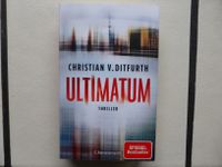 Ultimatum / Polit-Thriller / Christian v. Ditfurth / Krimi Nordrhein-Westfalen - Gütersloh Vorschau