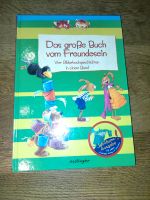 Das große Buch vom Freundesein, Vorlesebuch Nordrhein-Westfalen - Oberhausen Vorschau