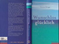 Wunschlos glücklich. Eine Reise in die Tiefen unseres Bewusstse Hamburg-Mitte - Hamburg Neustadt Vorschau