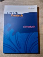 Einfach Deutsch Unterrichtsmodelle: Liebeslyrik Niedersachsen - Schneverdingen Vorschau