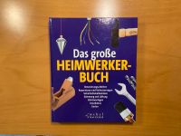 Das große Heimwerker-Buch -neuwertig- Bayern - Haßfurt Vorschau