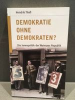 Demokratie ohne Demokraten? Die Innenpolitik der Weimarer Rep. Nordrhein-Westfalen - Krefeld Vorschau