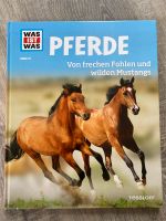 Was ist Was - Pferde, Von frechen Fohlen und wilden Mustangs Bayern - Oberschweinbach Vorschau
