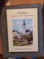 75 Jahre Raiffeisenkasse Hof - Koppl - Ebenau Bayern - Saaldorf-Surheim Vorschau