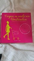 Vegan in anderen Umständen Buch Ratgeber Schleswig-Holstein - Ulsnis Vorschau