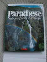 Paradiese - Nationalparks in Europa - Bildband Niedersachsen - Barsinghausen Vorschau