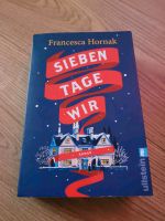 Sehr gut*Roman Sieben Tage wir, Francesca Hornak, Weihnachten Mecklenburg-Strelitz - Landkreis - Blankensee Vorschau