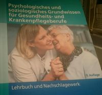 Psychlogisches und soziologisches Grundwissen Pflegeberufe Friedrichshain-Kreuzberg - Friedrichshain Vorschau