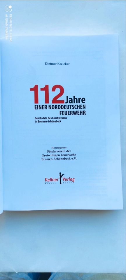 112 Jahre  NORDDEUTSCHE FEUERWEHR Bremen-Schönebeck in Bremen