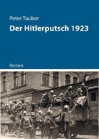 Peter Tauber Titel: Der Hitlerputsch 1923 Berlin - Mitte Vorschau