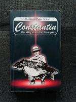 Buch Constantin Der Weg eines Karpfenanglers Carp Imperial Baits Bayern - Sonnefeld Vorschau