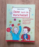 Clever durch die Vorschulzeit, Andrea Erkert Baden-Württemberg - Freiburg im Breisgau Vorschau