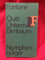 Theodor Fontane * Quitt * Unterm Birnbaum * Erzählungen * 1969 * Düsseldorf - Gerresheim Vorschau