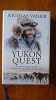 Abenteuer Yukon Quest / Nicolas Vanier Hessen - Idstein Vorschau