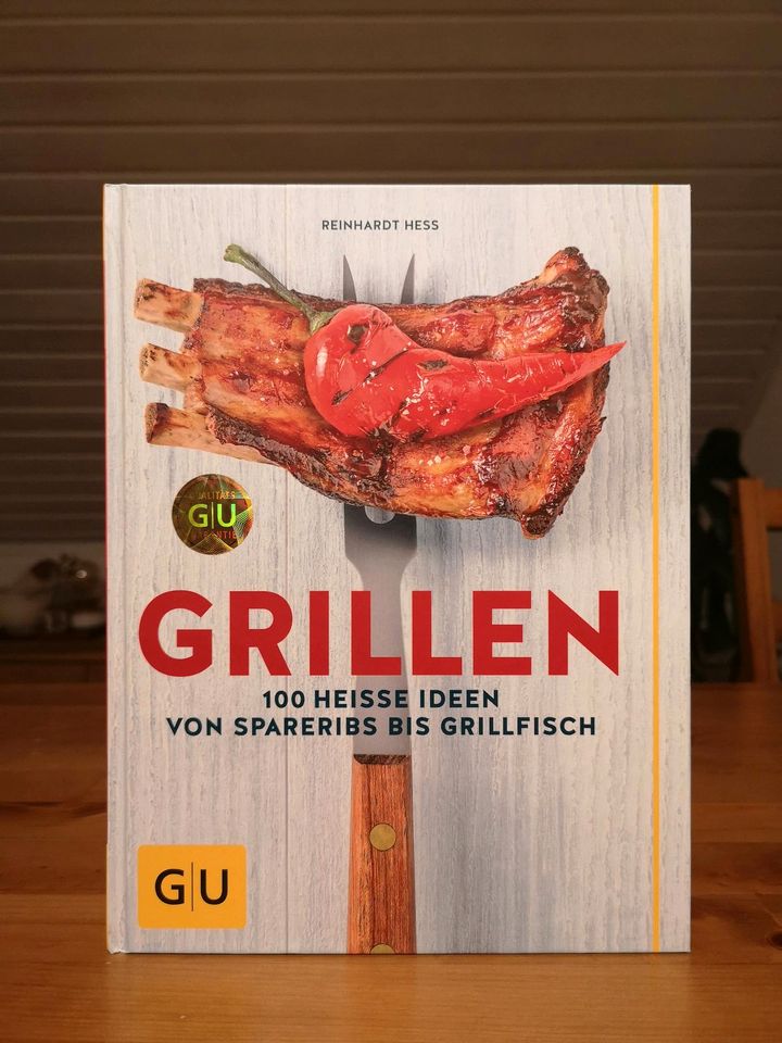 GU Buch GRILLEN - 100 heiße Ideen von Spareribs bis Grillfleisch in Nidda