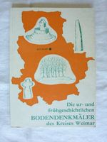 ur- und frühgeschichtliche Bodendenkmäler Kreis Weimar 1000 Jahre Thüringen - Weimar Vorschau