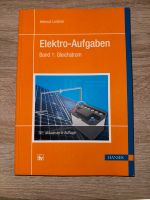 Elektro-Aufgaben Band 1 - Gleichstrom 30.Aufl. von Helmut Lindner Baden-Württemberg - Gaggenau Vorschau