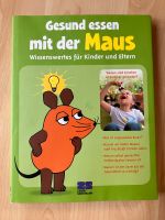 Sachbuch Gesund essen mit der Maus Niedersachsen - Verden Vorschau