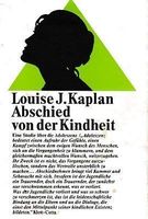 Louise Janet KAPLAN * ABSCHIED VON DER KINDHEIT * Pankow - Prenzlauer Berg Vorschau