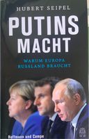 PUTINS MACHT WARUM EUROPA RUSSLAND BRAUCHT Nordrhein-Westfalen - Troisdorf Vorschau