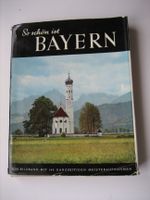 Bildband "So schön ist Bayern" von 1955 Bayern - Zirndorf Vorschau