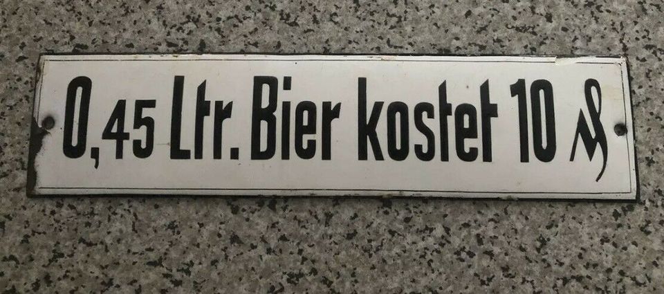 Suche: Emailschild Preisschild Bier kostet... in Ingolstadt