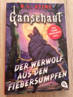 R.L. Stine - Gänsehaut: Der Werwolf aus den Fiebersümpfen Baden-Württemberg - Eggenstein-Leopoldshafen Vorschau