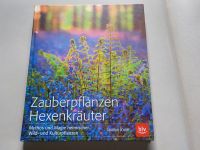 Zauberpflanzen Hexenkräuter Gertrud Scherf Buch Bayern - Rosenheim Vorschau