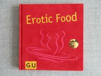 Kochbuch Erotic Food Dortmund - Schüren Vorschau