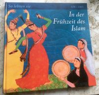 So lebten sie... In der Frühzeit des Islam Niedersachsen - Zeven Vorschau