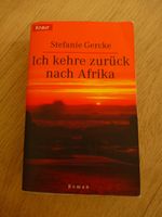 ❤️ Buch " Ich kehre zurück nach Afrika " Stefanie Gercke Roman ❤️ Bayern - Ottobeuren Vorschau