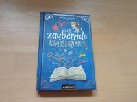 Das zaubernde Klassenzimmer gebundenes Buch Baden-Württemberg - Esslingen Vorschau