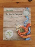 Thermomix Buch So kocht Bayern Bayern - Dorfprozelten Vorschau