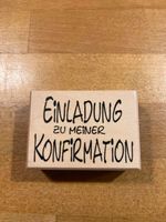 Stempel "Einladung zu meiner Konfirmation" Butterer 7x5cm Hessen - Rodgau Vorschau