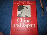 China und Japan, Die Kulturen Ostasiens Ladstätter-Linmhart 2032 Nordrhein-Westfalen - Frechen Vorschau