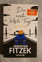 Sebastian Fitzek - "Der erste letzte Tag" Nordrhein-Westfalen - Paderborn Vorschau