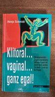 Klitoral...vaginal...ganz egal Bayern - Sindelsdorf Vorschau