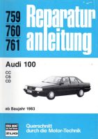 Audi 100 ab 1983 CC, CS, CD Reparaturanleitung Buchel Nr. 759 Baden-Württemberg - Schopfheim Vorschau