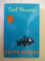 Fette Fische Roman von Carl Hiaasen TB guter Zustand! Bayern - Hösbach Vorschau