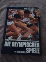 Bildband Die Olympischen Spiele 1984 Los Angeles Rheinland-Pfalz - Remagen Vorschau