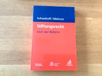 Stiftungsrecht nach der Reform - Schauhoff/Mehren Bayern - Maisach Vorschau