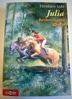 Julia - Reitbeteiligung gesucht | Christiane Gohl | Buch gut Innenstadt - Köln Altstadt Vorschau