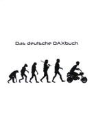 Das "Deutsche DAXBUCH" Honda DAX ST 50, AB23, Monkey, Chaly etc.. Frankfurt am Main - Nordend Vorschau