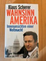 Wahnsinn Amerika von Klaus Scherer Baden-Württemberg - Attenweiler Vorschau