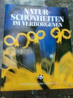 Naturschönheiten im Verborgenen   Umweltstiftung WWF   Buch 1989 Nordrhein-Westfalen - Gladbeck Vorschau